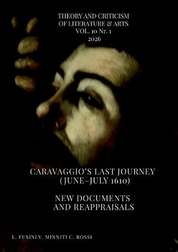 Caravaggio's Last Journey (June-July 1610): New Documents and Reappraisals