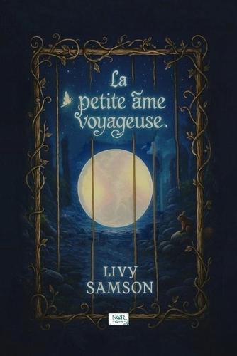 La Petite Âme Voyageuse