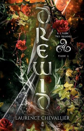 Drewid, tome 4: À l'aube des brumes