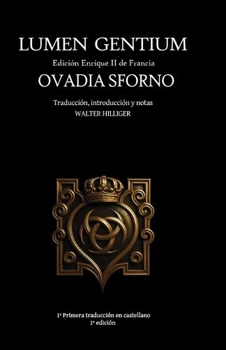 Lumen Gentium: Edición Enrique II de Francia