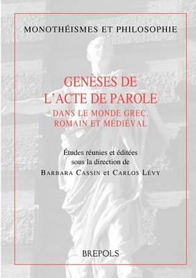 Geneses de l'Acte de la Parole
