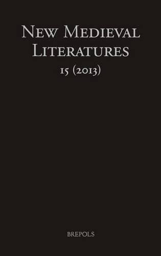 New Medieval Literatures 15 (2013)