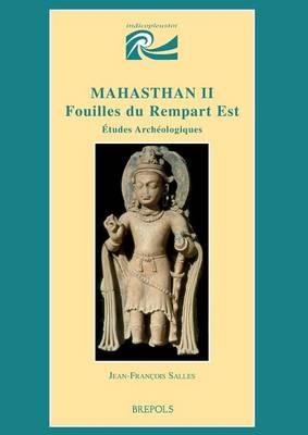 Mahasthan II, Fouilles Du Rempart Est: Etudes Archeologiques