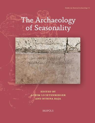 The Archaeology of Seasonality