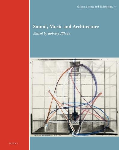 Sound, Music, and Architecture