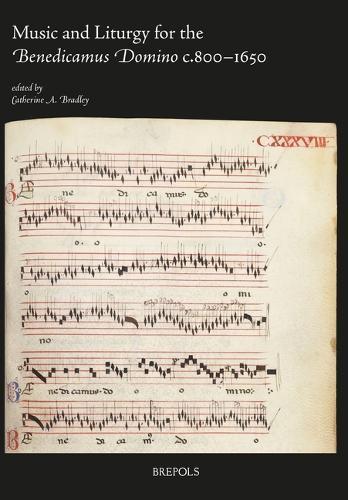 Music and Liturgy for the Benedicamus Domino C.800-1650