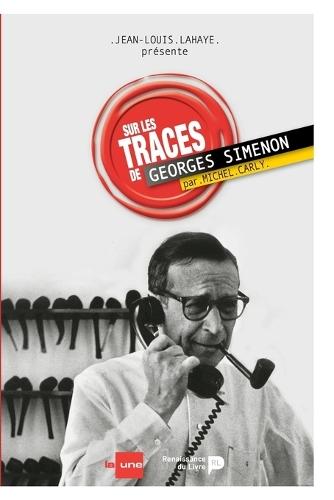 Sur les traces de Georges Simenon