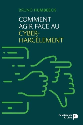 Comment agir face au cyber-harcèlement