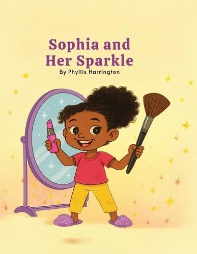 Sophia and Her Sparkle