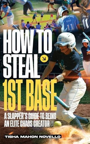 How to Steal 1st Base: A Slapper's Guide to Being an Elite Chaos Creator
