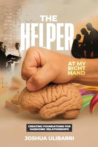 The Helper at my Right Hand: Creating Foundations for Harmonic Relationships