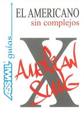 El Americano Sin Complejos