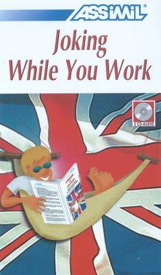 Joking While You Work