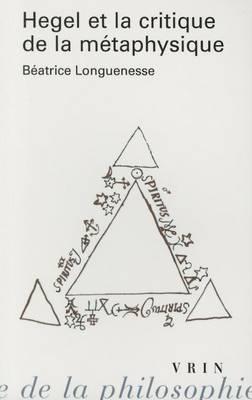 Hegel Et La Critique de la Metaphysique