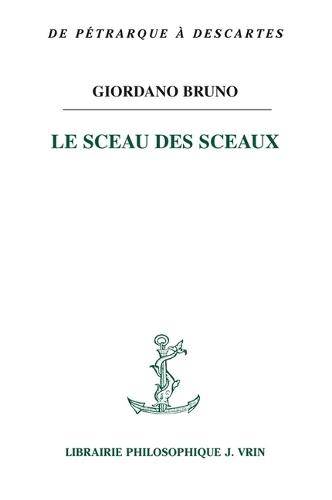 Le Sceau Des Sceaux