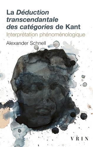 Deduction Transcendantale Des Categories de Kant: Interpretation Phenomenologique