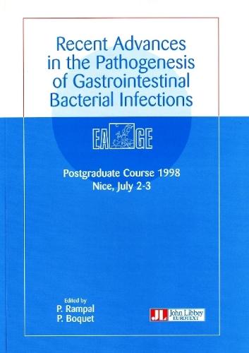 Recent Advances in the Pathogenesis of Gastrointestinal Bacterial Infections