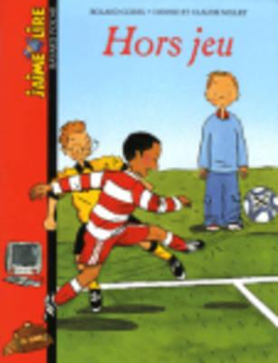 J'Aime Lire: Hors Jeu