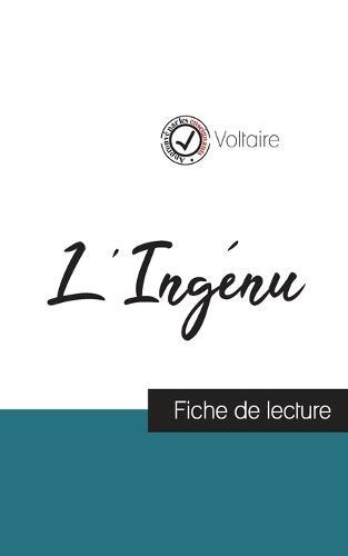 L'Ingénu de Voltaire (fiche de lecture et analyse complète de l'oeuvre)