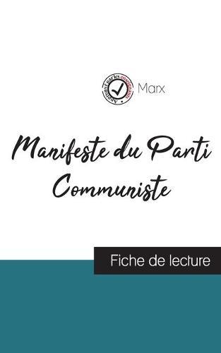 Manifeste du Parti Communiste de Karl Marx (fiche de lecture et analyse complete de l'oeuvre)