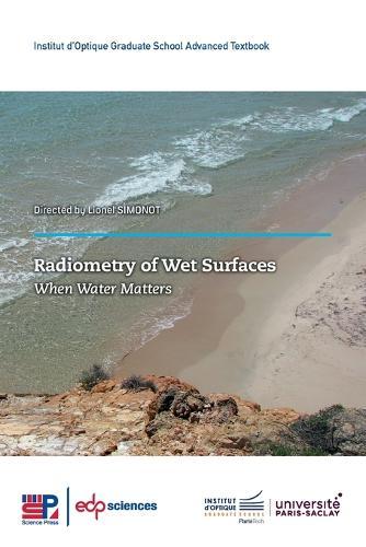 Radiometry of Wet Surfaces: When Water Matters