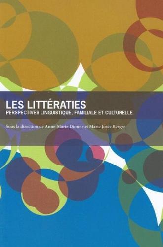 Les Litteraties: Perspectives linguistique, familiale et culturelle