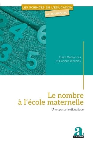 Le nombre à l'école maternelle: Une approche didactique
