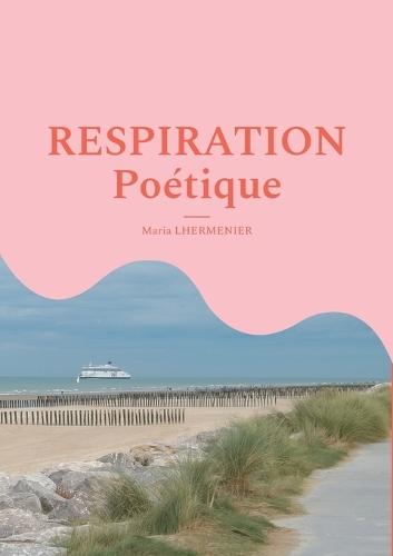 Respiration Poétique