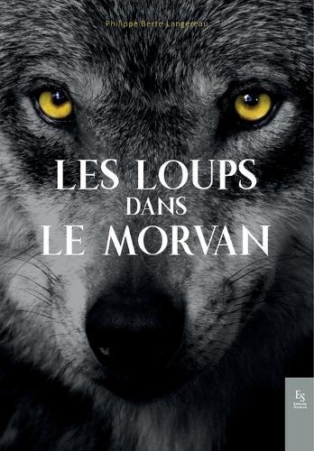 Les loups dans le Morvan
