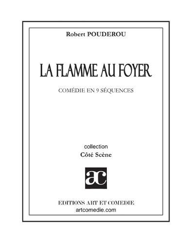 La Flamme au foyer