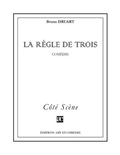 La règle de trois
