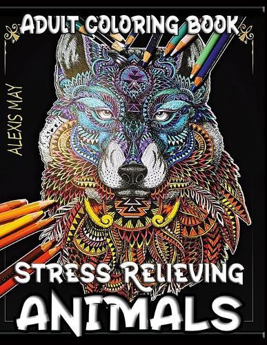 Adult Coloring Animals: Stress Reliever Adult Color Book with Animal Mandala