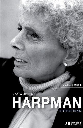 Jacqueline Harpman: Entretiens