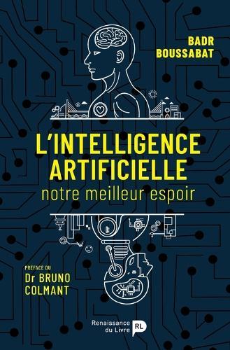 L'intelligence artificielle: Notre meilleur espoir