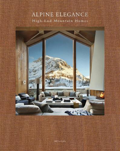 Alpine Elegance: High-End Mountain Homes