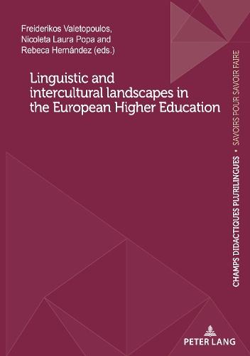 Linguistic and intercultural landscapes in the European Higher Education