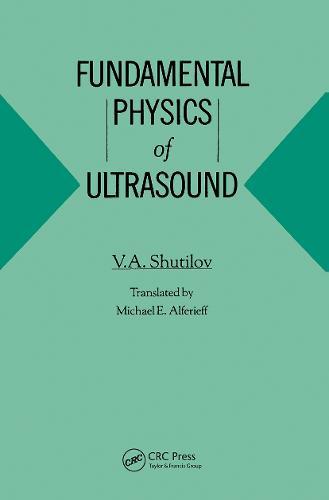 Fundamental Physics of Ultrasound