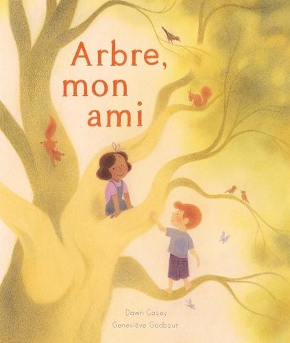 Arbre, Mon Ami