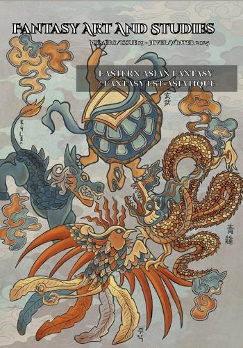 Fantasy Art and Studies 19: Eastern Asian Fantasy / Fantasy est-asiatique