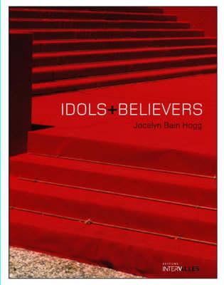Idols + Believers
