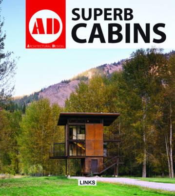 Architectural Design: Superb Cabins