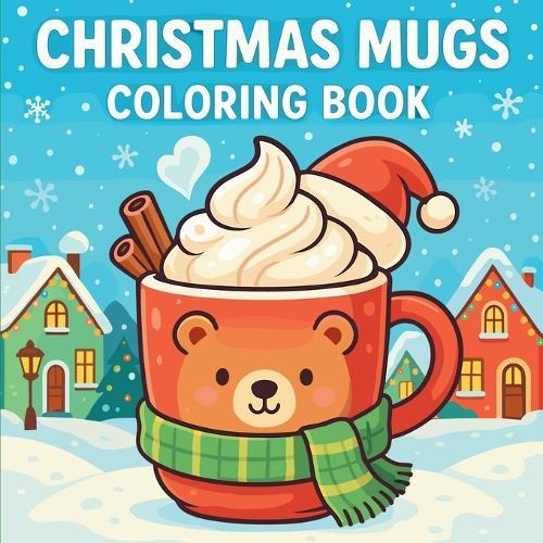 Christmas Mugs - Coloring Book