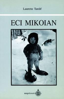 Eci Mikoian