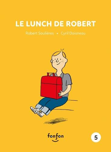 Le Lunch de Robert