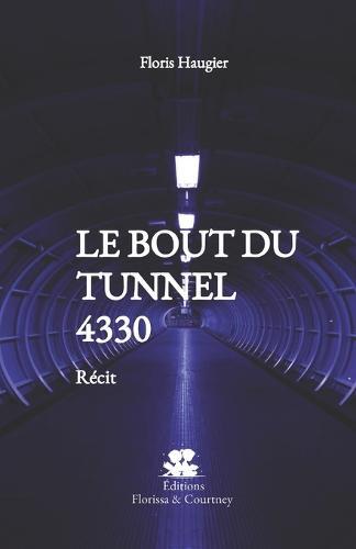 Le Bout du Tunnel 4330