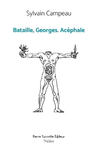 Bataille, Georges. Acéphale