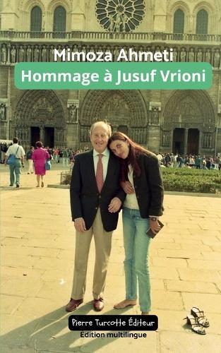 Hommage à Jusuf Vrioni: Édition multilingue
