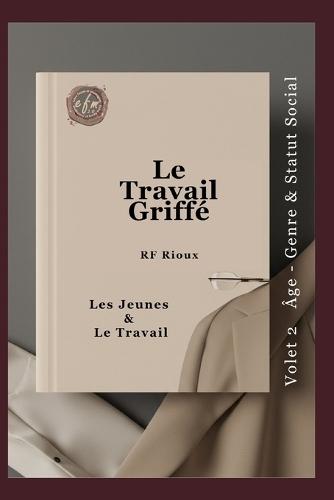 Les Jeunes & Le Travail