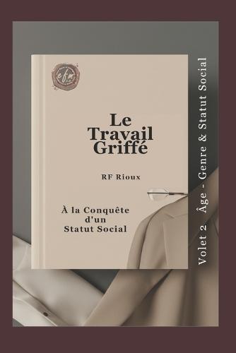 À la Conquête d'un Statut Social