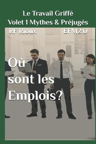 Où sont les Emplois ?